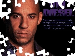 ciemne oczy, Vin Diesel